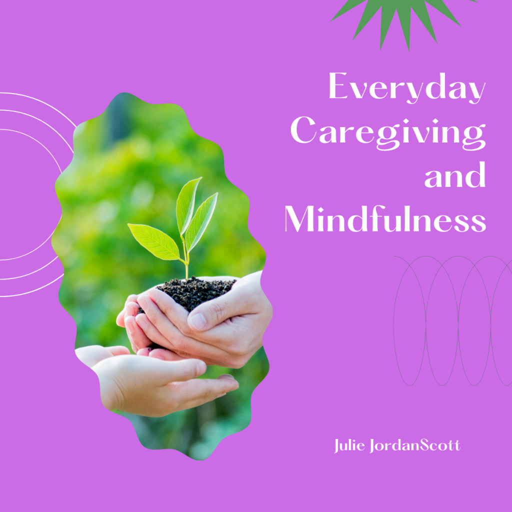 Plants and nature symbolize mindfulness in the every day. Passing a fragile yet full of potential plant from one hand to another is indicative of everyday ordinary adventures in mindfulness and caregiving.