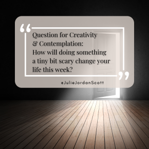 Journaling question for the Let Our Words flow creative community invites us to open the possibility of the transformative power of fear.